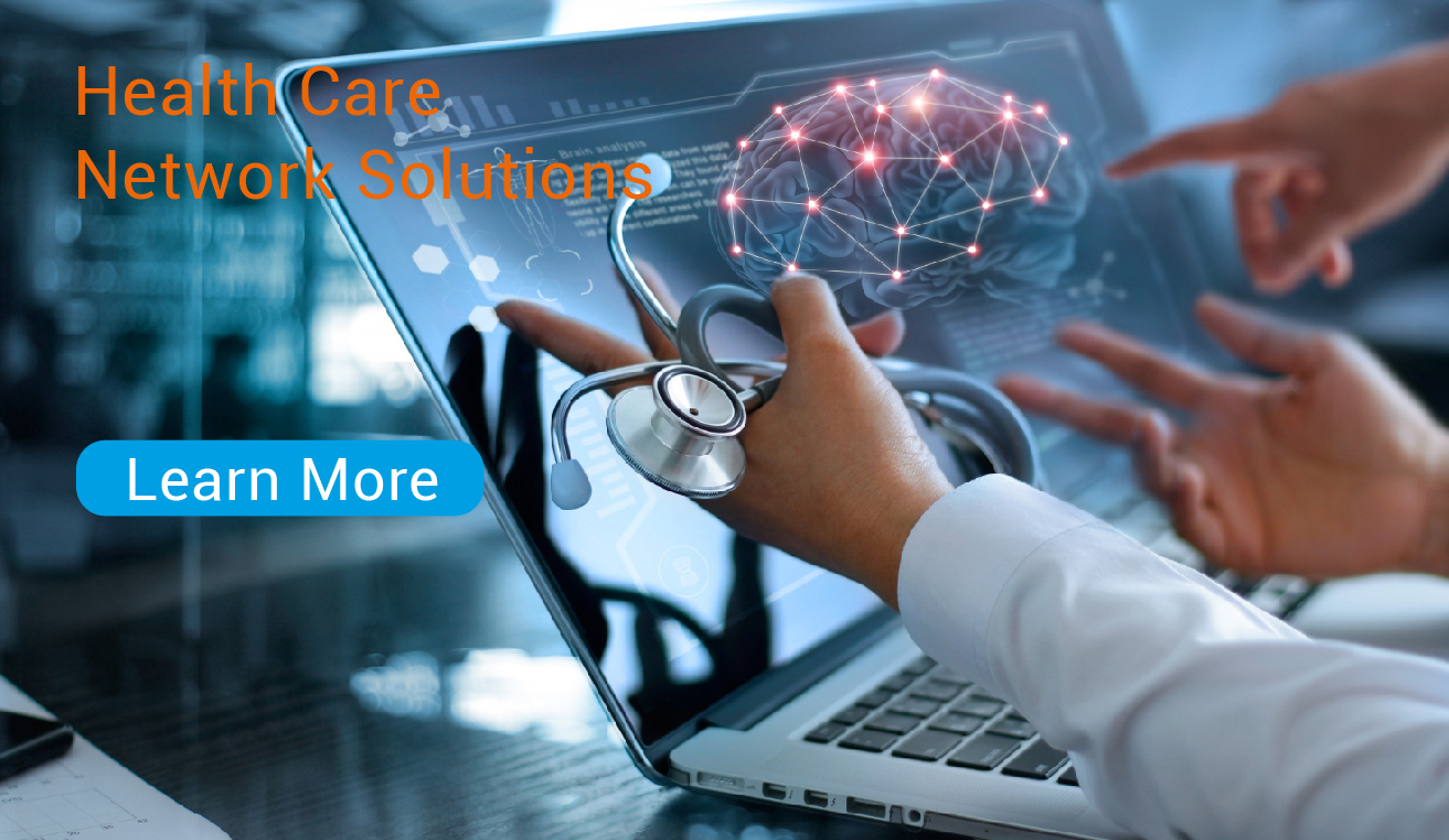 Health Care Network Solution